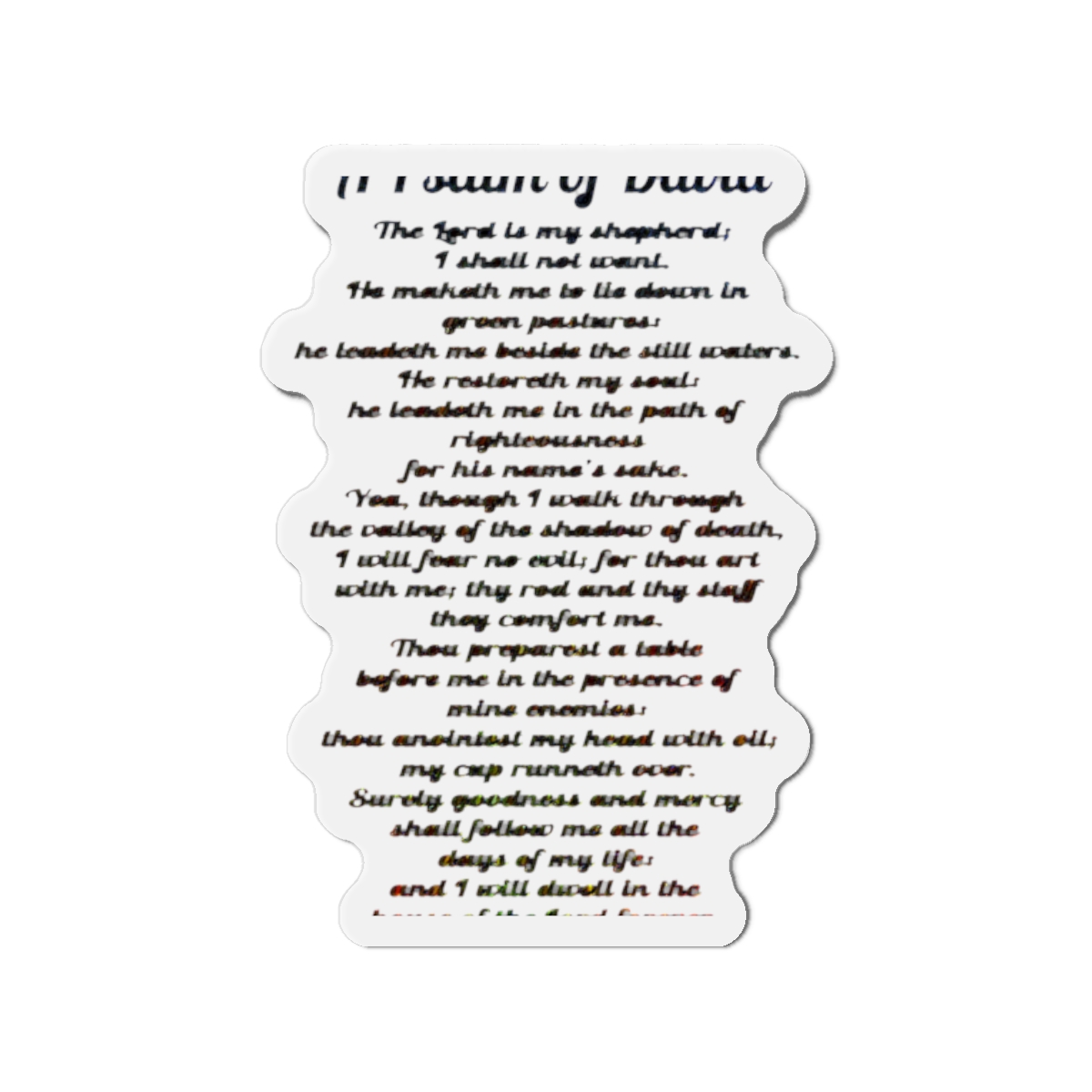 Psalm 23: A Psalm of David Magnet | DavsD