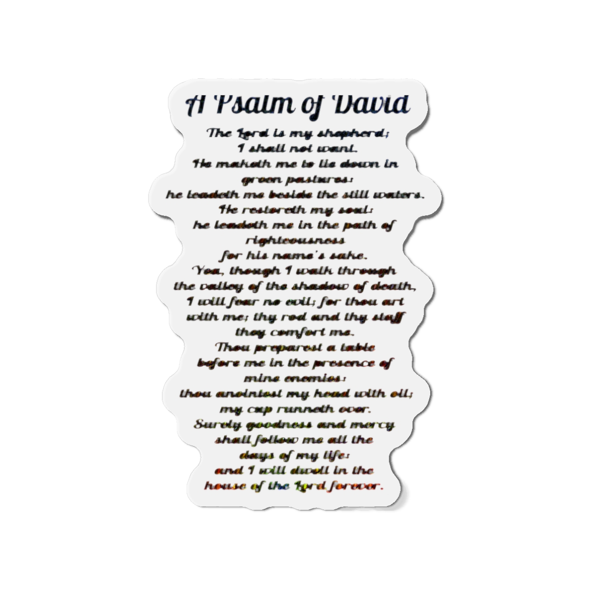 Psalm 23: A Psalm of David Magnet | DavsD - alternate angle 1, merchandise