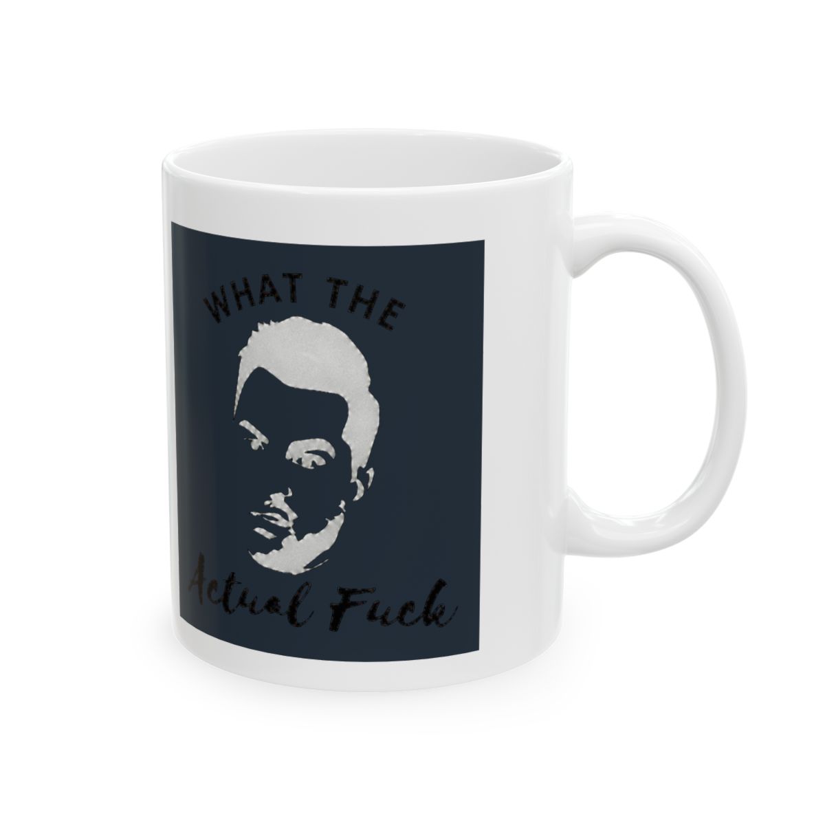 What The Actual Fuck,Creek Merch,David Rose Quotes Mug,11oz Novelty Coffee Mug | DavsD